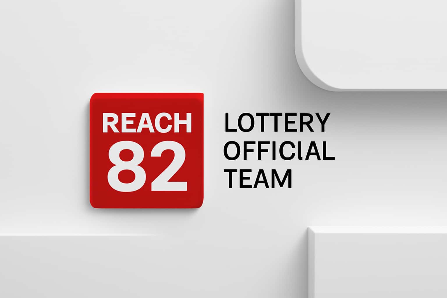 Reach 82 Lottery Official Team Interface